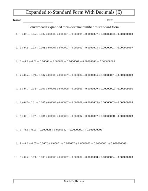 The Converting Expanded Form Decimals Using Decimals to Standard Form (1-Digit Before the Decimal; 9-Digits After the Decimal) (E) Math Worksheet