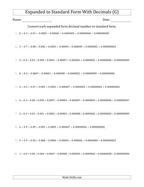 The Converting Expanded Form Decimals Using Decimals to Standard Form (1-Digit Before the Decimal; 9-Digits After the Decimal) (G) Math Worksheet