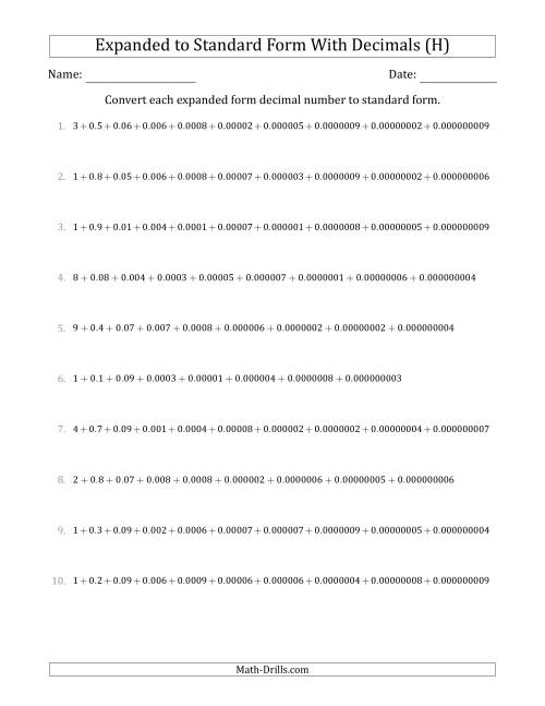 The Converting Expanded Form Decimals Using Decimals to Standard Form (1-Digit Before the Decimal; 9-Digits After the Decimal) (H) Math Worksheet