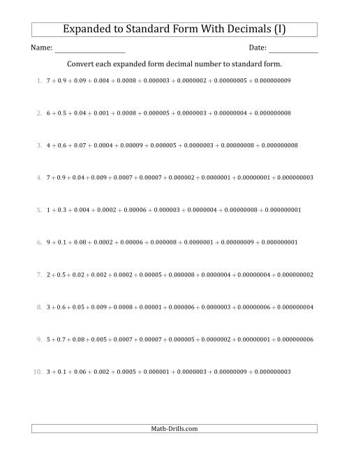 The Converting Expanded Form Decimals Using Decimals to Standard Form (1-Digit Before the Decimal; 9-Digits After the Decimal) (I) Math Worksheet