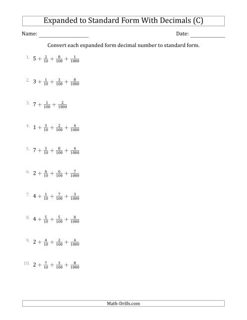 The Converting Expanded Form Decimals Using Fractions to Standard Form (1-Digit Before the Decimal; 3-Digits After the Decimal) (C) Math Worksheet