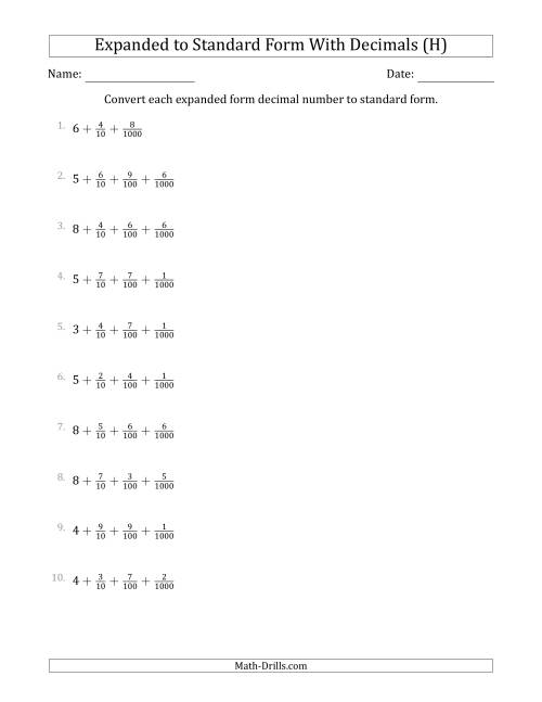 The Converting Expanded Form Decimals Using Fractions to Standard Form (1-Digit Before the Decimal; 3-Digits After the Decimal) (H) Math Worksheet