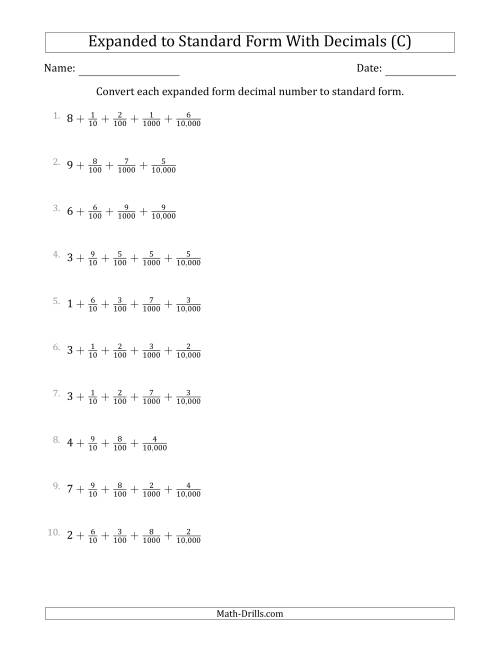 The Converting Expanded Form Decimals Using Fractions to Standard Form (1-Digit Before the Decimal; 4-Digits After the Decimal) (C) Math Worksheet