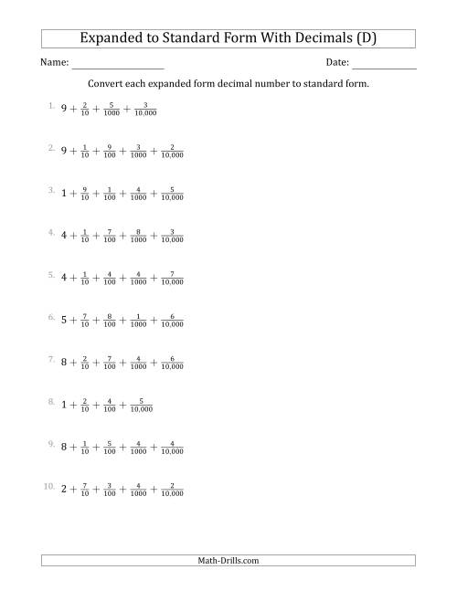 The Converting Expanded Form Decimals Using Fractions to Standard Form (1-Digit Before the Decimal; 4-Digits After the Decimal) (D) Math Worksheet
