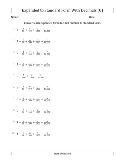 The Converting Expanded Form Decimals Using Fractions to Standard Form (1-Digit Before the Decimal; 4-Digits After the Decimal) (G) Math Worksheet