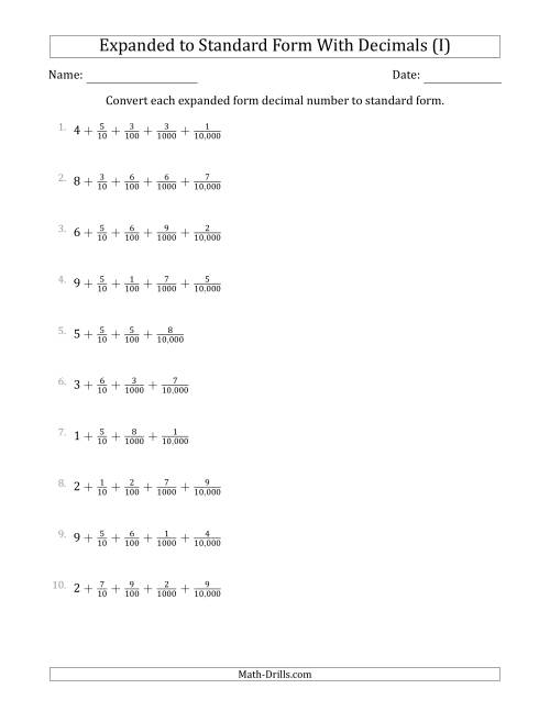 The Converting Expanded Form Decimals Using Fractions to Standard Form (1-Digit Before the Decimal; 4-Digits After the Decimal) (I) Math Worksheet