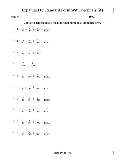 The Converting Expanded Form Decimals Using Fractions to Standard Form (1-Digit Before the Decimal; 4-Digits After the Decimal) (All) Math Worksheet