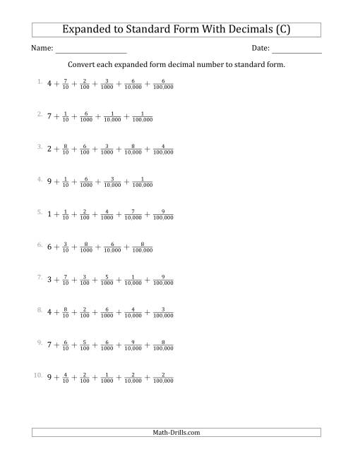 The Converting Expanded Form Decimals Using Fractions to Standard Form (1-Digit Before the Decimal; 5-Digits After the Decimal) (C) Math Worksheet
