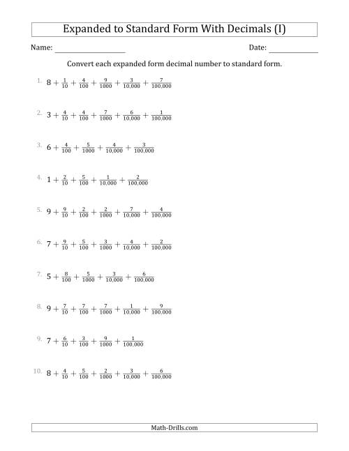 The Converting Expanded Form Decimals Using Fractions to Standard Form (1-Digit Before the Decimal; 5-Digits After the Decimal) (I) Math Worksheet