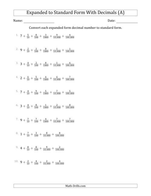 The Converting Expanded Form Decimals Using Fractions to Standard Form (1-Digit Before the Decimal; 5-Digits After the Decimal) (All) Math Worksheet