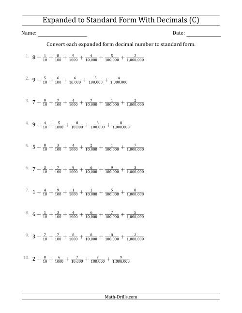 The Converting Expanded Form Decimals Using Fractions to Standard Form (1-Digit Before the Decimal; 6-Digits After the Decimal) (C) Math Worksheet