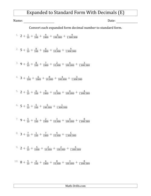 The Converting Expanded Form Decimals Using Fractions to Standard Form (1-Digit Before the Decimal; 6-Digits After the Decimal) (E) Math Worksheet