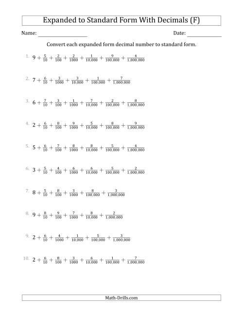 The Converting Expanded Form Decimals Using Fractions to Standard Form (1-Digit Before the Decimal; 6-Digits After the Decimal) (F) Math Worksheet