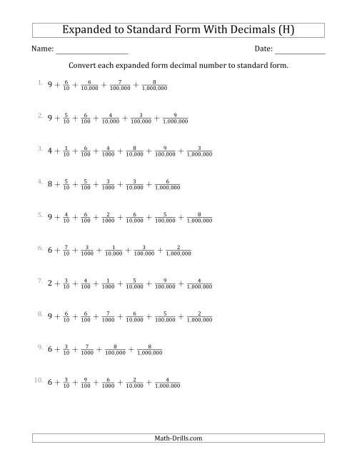 The Converting Expanded Form Decimals Using Fractions to Standard Form (1-Digit Before the Decimal; 6-Digits After the Decimal) (H) Math Worksheet