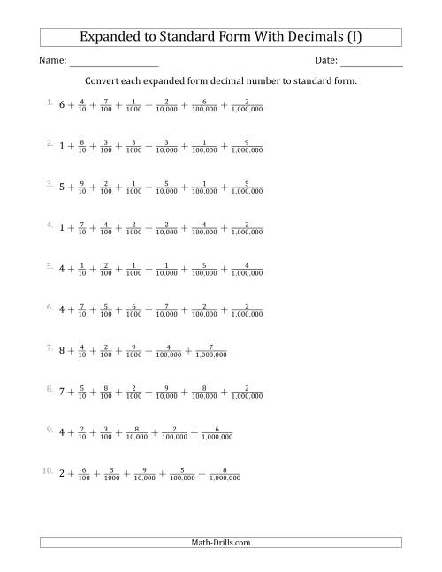 The Converting Expanded Form Decimals Using Fractions to Standard Form (1-Digit Before the Decimal; 6-Digits After the Decimal) (I) Math Worksheet