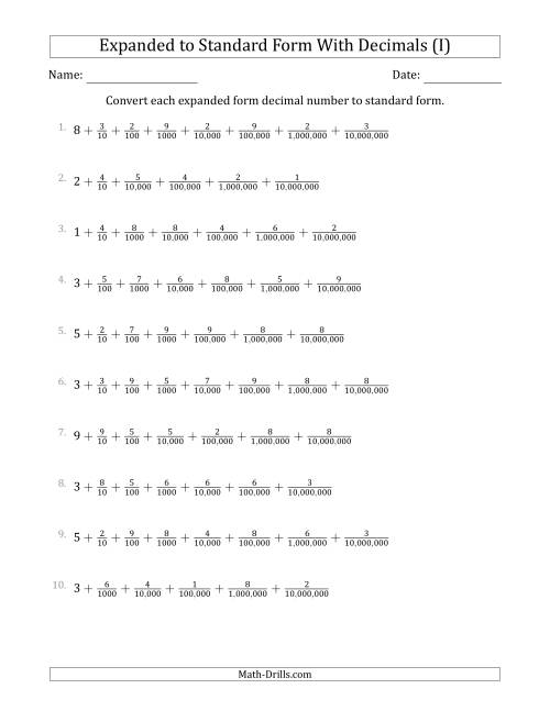The Converting Expanded Form Decimals Using Fractions to Standard Form (1-Digit Before the Decimal; 7-Digits After the Decimal) (I) Math Worksheet