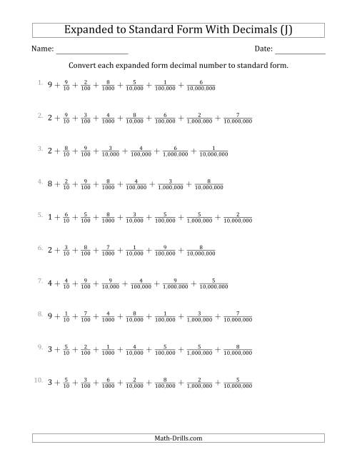 The Converting Expanded Form Decimals Using Fractions to Standard Form (1-Digit Before the Decimal; 7-Digits After the Decimal) (J) Math Worksheet