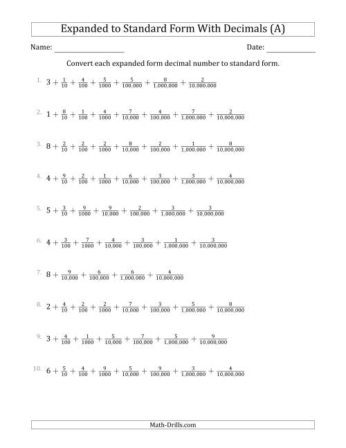 The Converting Expanded Form Decimals Using Fractions to Standard Form (1-Digit Before the Decimal; 7-Digits After the Decimal) (All) Math Worksheet