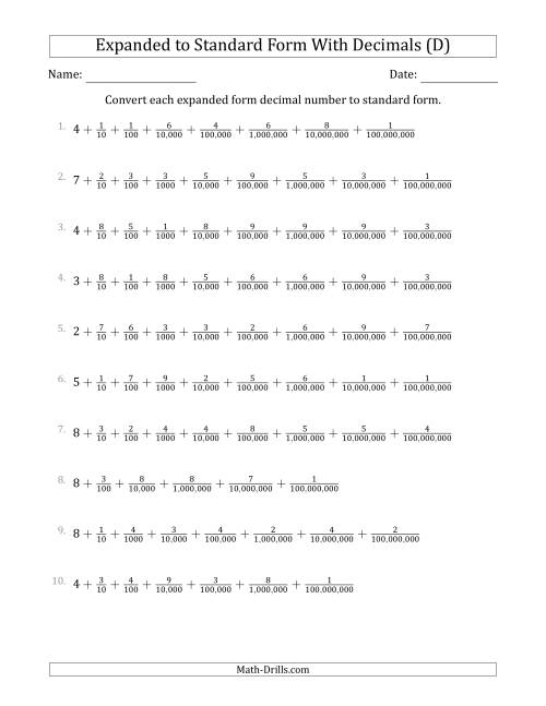 The Converting Expanded Form Decimals Using Fractions to Standard Form (1-Digit Before the Decimal; 8-Digits After the Decimal) (D) Math Worksheet