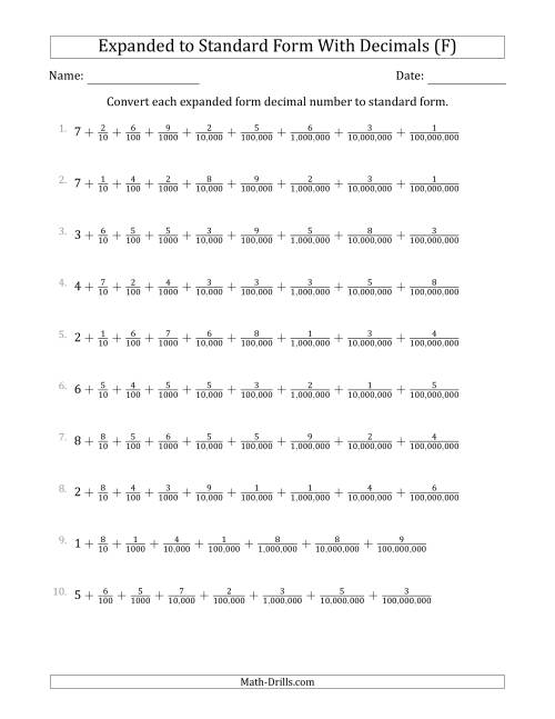 The Converting Expanded Form Decimals Using Fractions to Standard Form (1-Digit Before the Decimal; 8-Digits After the Decimal) (F) Math Worksheet