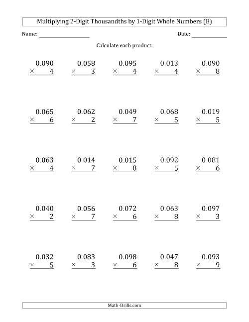 The Multiplying 2-Digit Thousandths by 1-Digit Whole Numbers (B) Math Worksheet