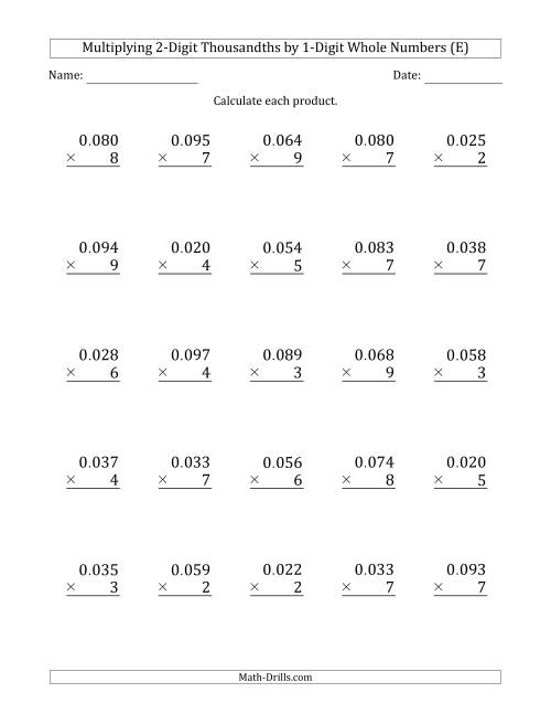 The Multiplying 2-Digit Thousandths by 1-Digit Whole Numbers (E) Math Worksheet
