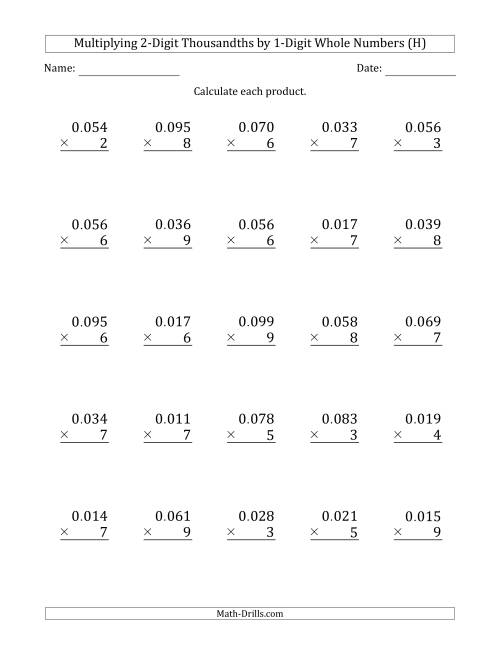 The Multiplying 2-Digit Thousandths by 1-Digit Whole Numbers (H) Math Worksheet