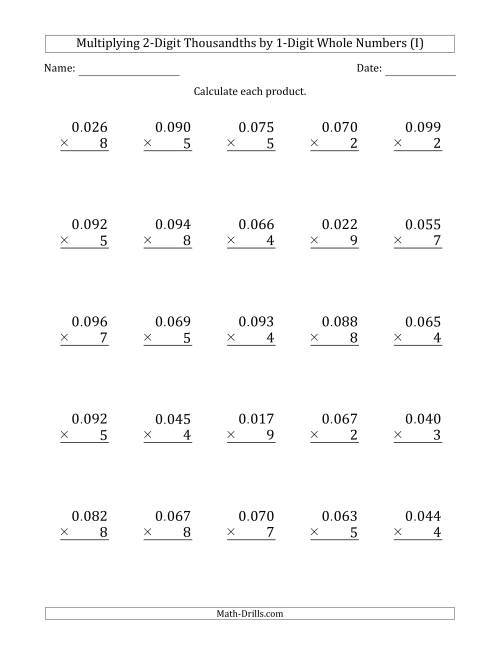 The Multiplying 2-Digit Thousandths by 1-Digit Whole Numbers (I) Math Worksheet