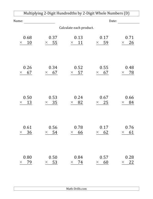 The Multiplying 2-Digit Hundredths by 2-Digit Whole Numbers (D) Math Worksheet