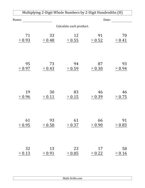 The Multiplying 2-Digit Whole Numbers by 2-Digit Hundredths (H) Math Worksheet