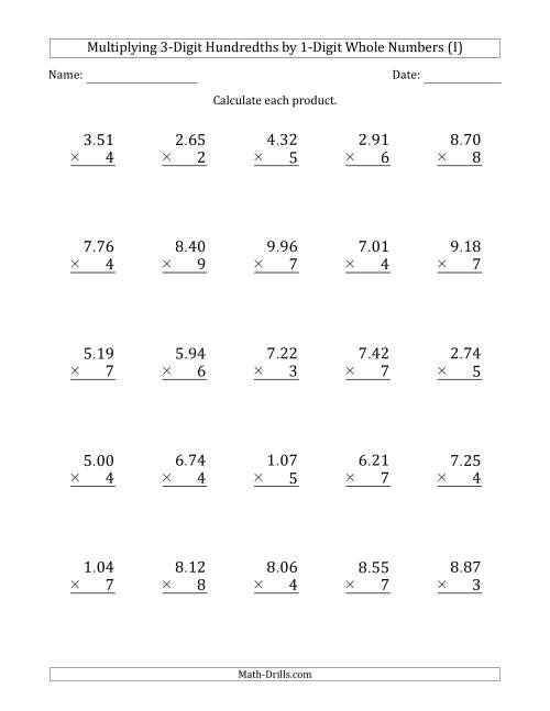 The Multiplying 3-Digit Hundredths by 1-Digit Whole Numbers (I) Math Worksheet