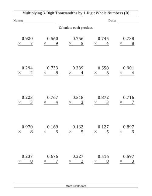 The Multiplying 3-Digit Thousandths by 1-Digit Whole Numbers (B) Math Worksheet