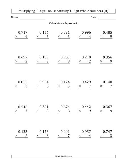 The Multiplying 3-Digit Thousandths by 1-Digit Whole Numbers (D) Math Worksheet