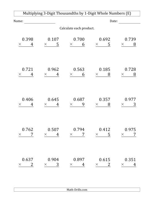 The Multiplying 3-Digit Thousandths by 1-Digit Whole Numbers (E) Math Worksheet