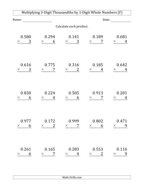 The Multiplying 3-Digit Thousandths by 1-Digit Whole Numbers (F) Math Worksheet