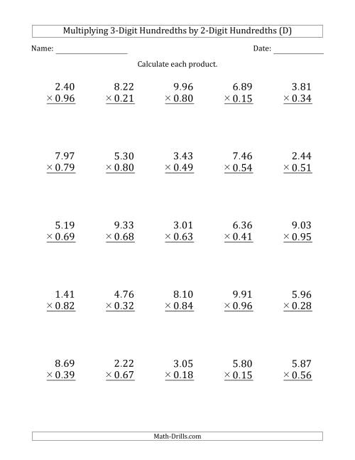 The Multiplying 3-Digit Hundredths by 2-Digit Hundredths (D) Math Worksheet