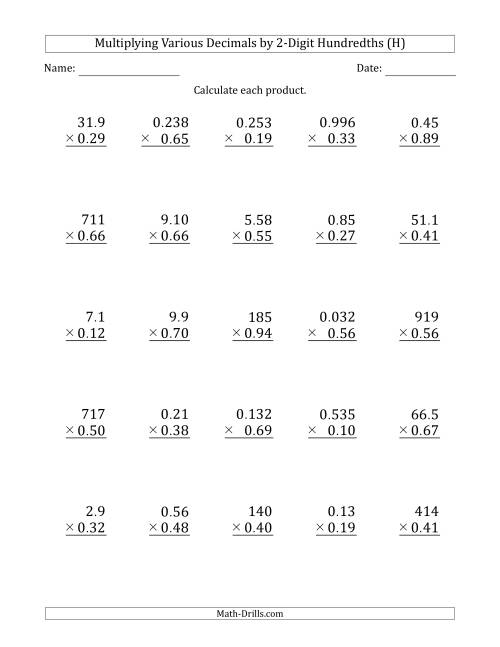 The Multiplying Various Decimals by 2-Digit Hundredths (H) Math Worksheet