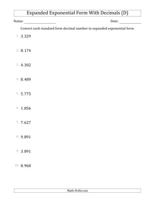 The Converting Standard Form Decimals to Expanded Exponential Form (1-Digit Before the Decimal; 3-Digits After the Decimal) (D) Math Worksheet