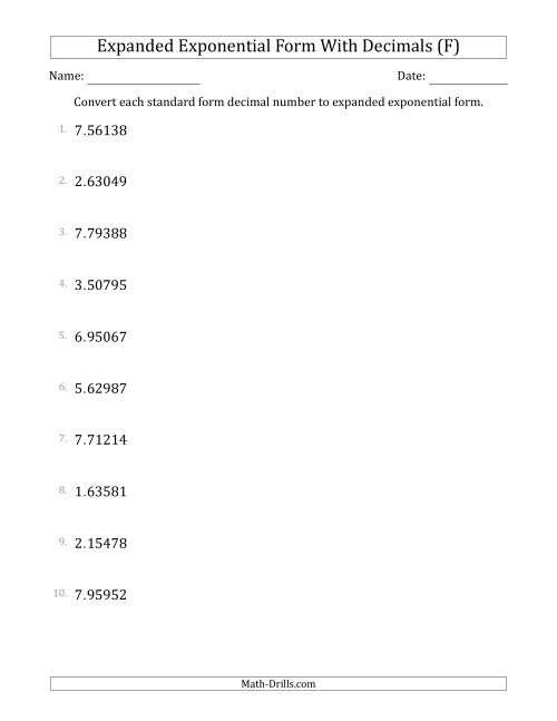 The Converting Standard Form Decimals to Expanded Exponential Form (1-Digit Before the Decimal; 5-Digits After the Decimal) (F) Math Worksheet