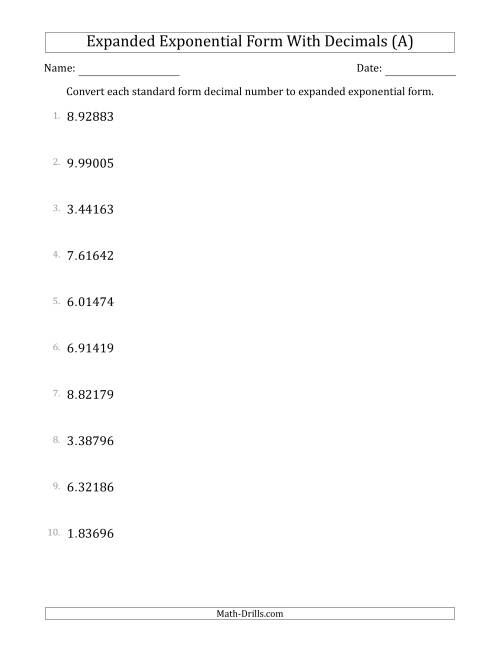 The Converting Standard Form Decimals to Expanded Exponential Form (1-Digit Before the Decimal; 5-Digits After the Decimal) (All) Math Worksheet