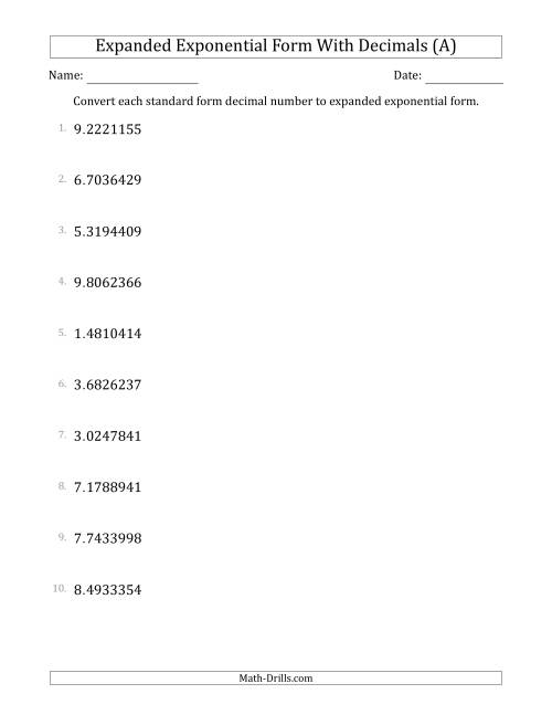 The Converting Standard Form Decimals to Expanded Exponential Form (1-Digit Before the Decimal; 7-Digits After the Decimal) (A) Math Worksheet