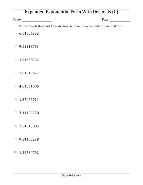 The Converting Standard Form Decimals to Expanded Exponential Form (1-Digit Before the Decimal; 8-Digits After the Decimal) (C) Math Worksheet