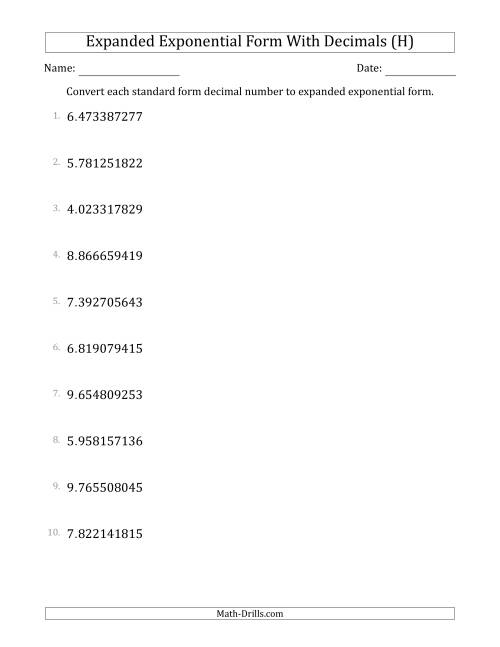 The Converting Standard Form Decimals to Expanded Exponential Form (1-Digit Before the Decimal; 9-Digits After the Decimal) (H) Math Worksheet