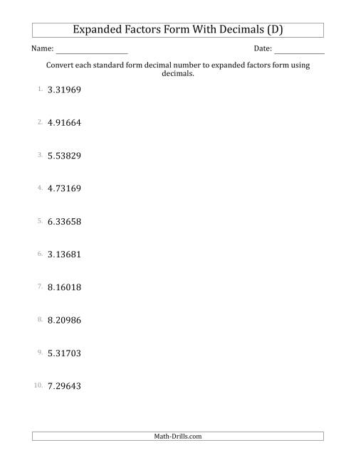 The Converting Standard Form Decimals to Expanded Factors Form Using Decimals (1-Digit Before the Decimal; 5-Digits After the Decimal) (D) Math Worksheet