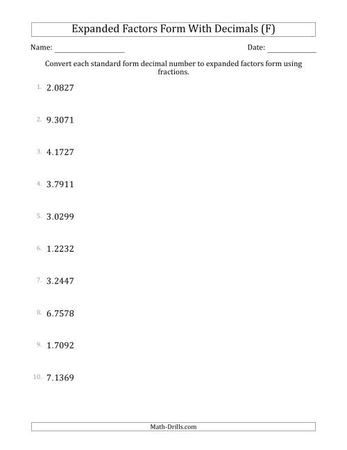 The Converting Standard Form Decimals to Expanded Factors Form Using Fractions (1-Digit Before the Decimal; 4-Digits After the Decimal) (F) Math Worksheet