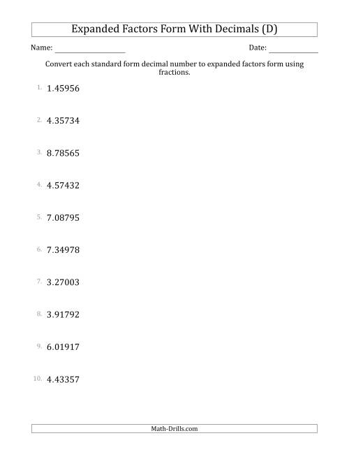 The Converting Standard Form Decimals to Expanded Factors Form Using Fractions (1-Digit Before the Decimal; 5-Digits After the Decimal) (D) Math Worksheet
