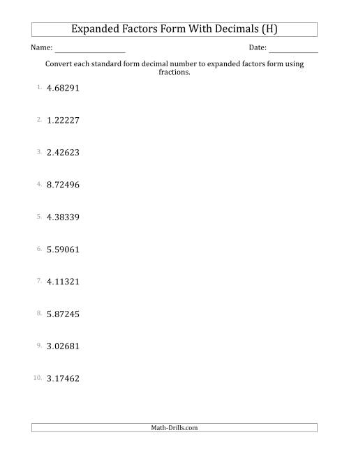 The Converting Standard Form Decimals to Expanded Factors Form Using Fractions (1-Digit Before the Decimal; 5-Digits After the Decimal) (H) Math Worksheet