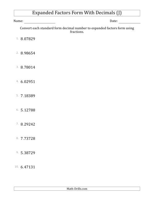 The Converting Standard Form Decimals to Expanded Factors Form Using Fractions (1-Digit Before the Decimal; 5-Digits After the Decimal) (J) Math Worksheet