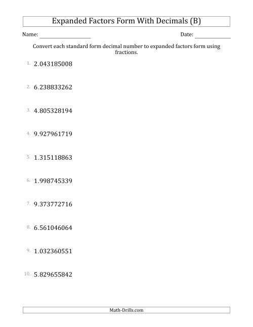 The Converting Standard Form Decimals to Expanded Factors Form Using Fractions (1-Digit Before the Decimal; 9-Digits After the Decimal) (B) Math Worksheet