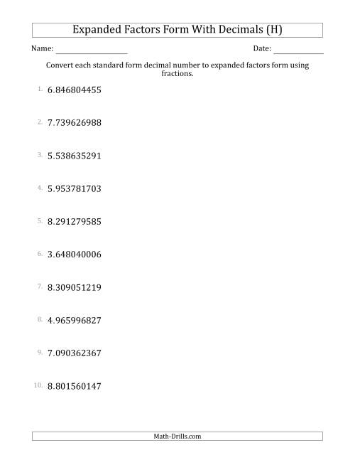 The Converting Standard Form Decimals to Expanded Factors Form Using Fractions (1-Digit Before the Decimal; 9-Digits After the Decimal) (H) Math Worksheet